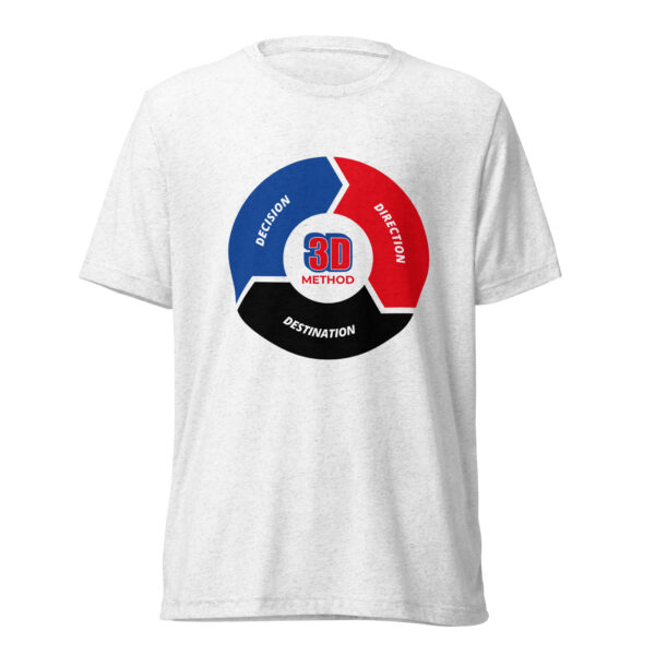 3-D (DECISION | DIRECTION | DESTINATION) Short Sleeve T-Shirt