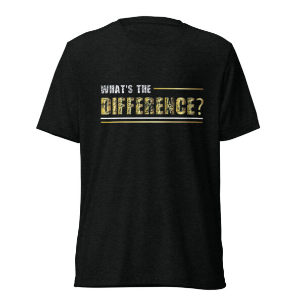 What's The Difference Short Sleeve T-Shirt
