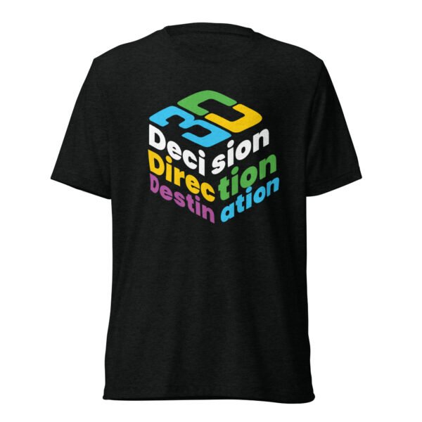 3D Decision Direction Destination Short Sleeve T-Shirt - Image 3