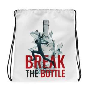 Break The Bottle Drawstring Bag