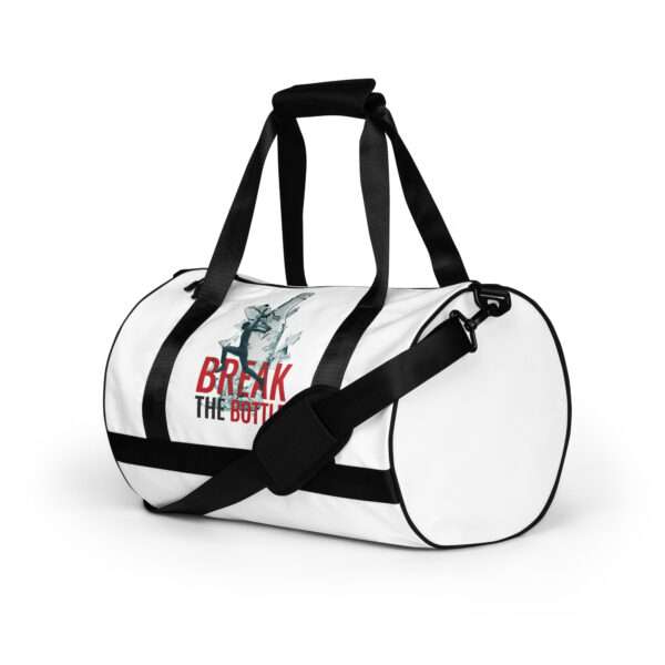 Break The Bottle GYM Bag - Image 5