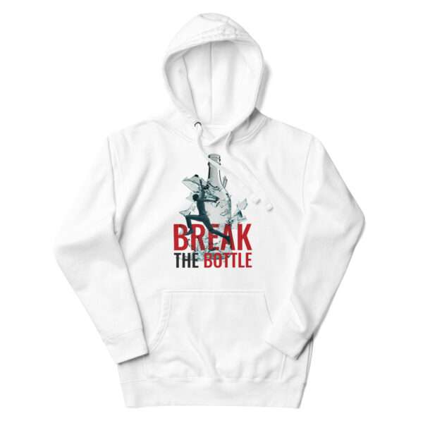Break the Bottle Title Unisex Hoodie - Image 7