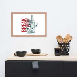 Break The Bottle Framed Poster
