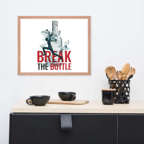 Break The Bottle Framed Poster