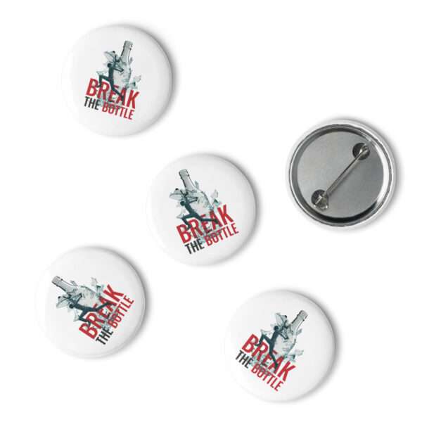 Break The Bottle Set of Pin Buttons - Image 2