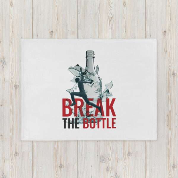Break The Bottle Throw Blanket - Image 2