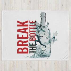 Break The Bottle Throw Blanket
