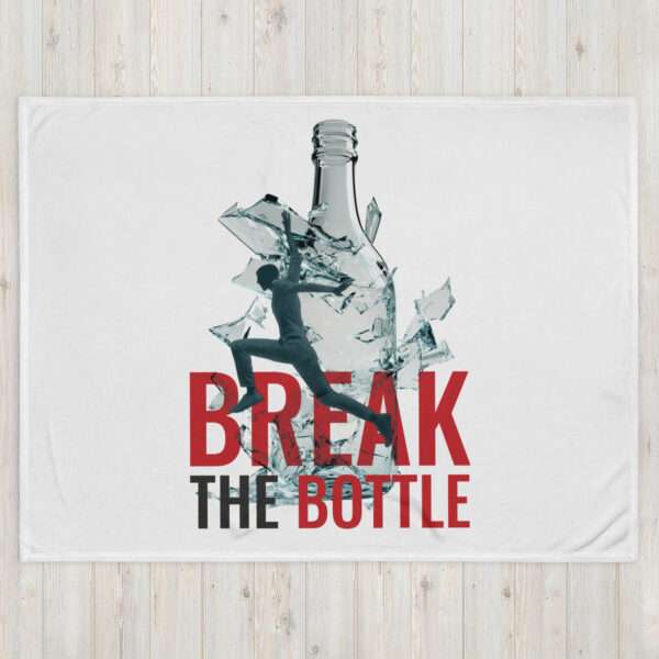 Break The Bottle Throw Blanket
