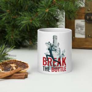 Break the Bottle Cover White Mug