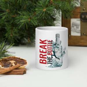 Break the Bottle Cover White Mug