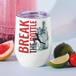 Break The Bottle Wine Tumbler