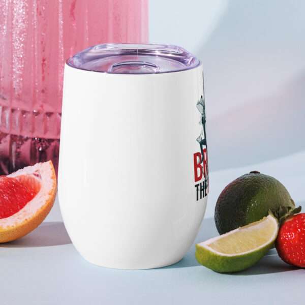 Break The Bottle Wine Tumbler - Image 4